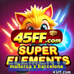 mallorca x barcelona